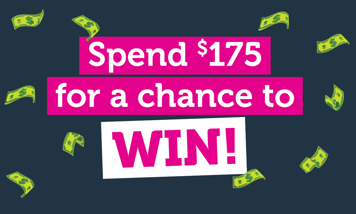Spend $175 for a chance to win!